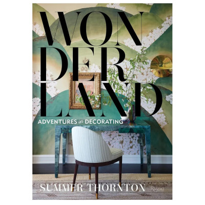 Книга дизайн интерьра от Саммер Торнтон Wonderland Thornton, Summer