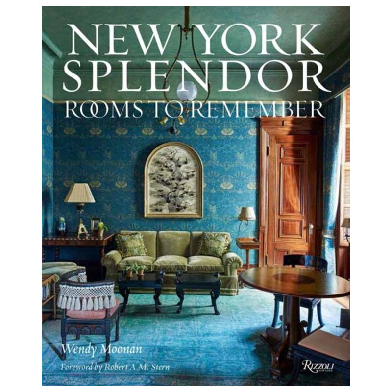 New York Splendor: The City s Most Memorable Rooms