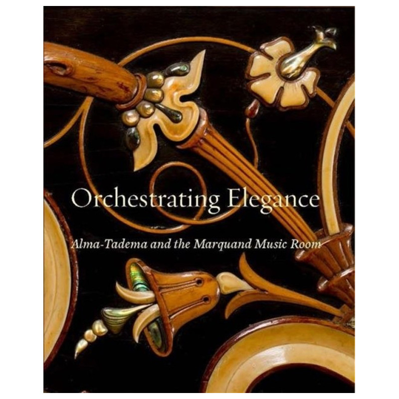 Orchestrating Elegance: Alma-Tadema and the Marquand Music Room