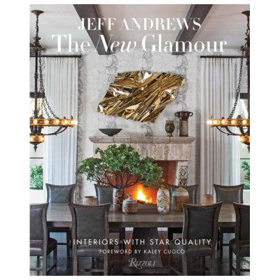 The New Glamour: Interiors with Star Quality