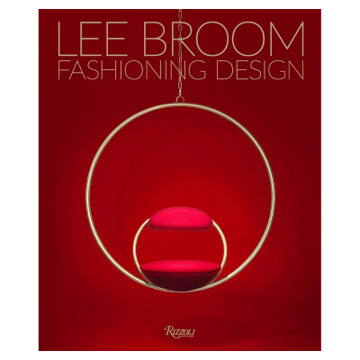 Иллюстрированная монография дизайнера Ли Брума Fashioning Design: Lee Broom