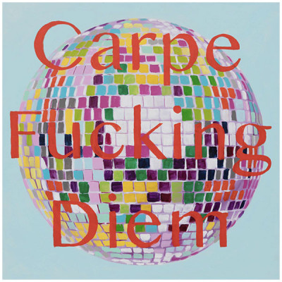Картина Carpe Fucking Diem