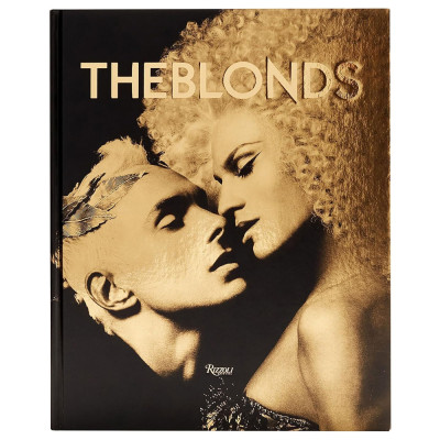 Книга The Blonds: Glamour, Fashion, Fantasy By David & Phillipe Blond