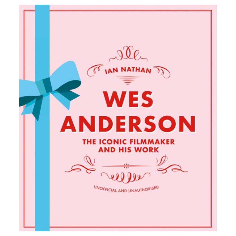 Книга Wes Anderson: The Iconic Filmmaker and his Work