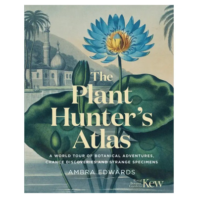 Прекрасно иллюстрированная книга более 100 ботанических произведений Plant Hunters Atlas