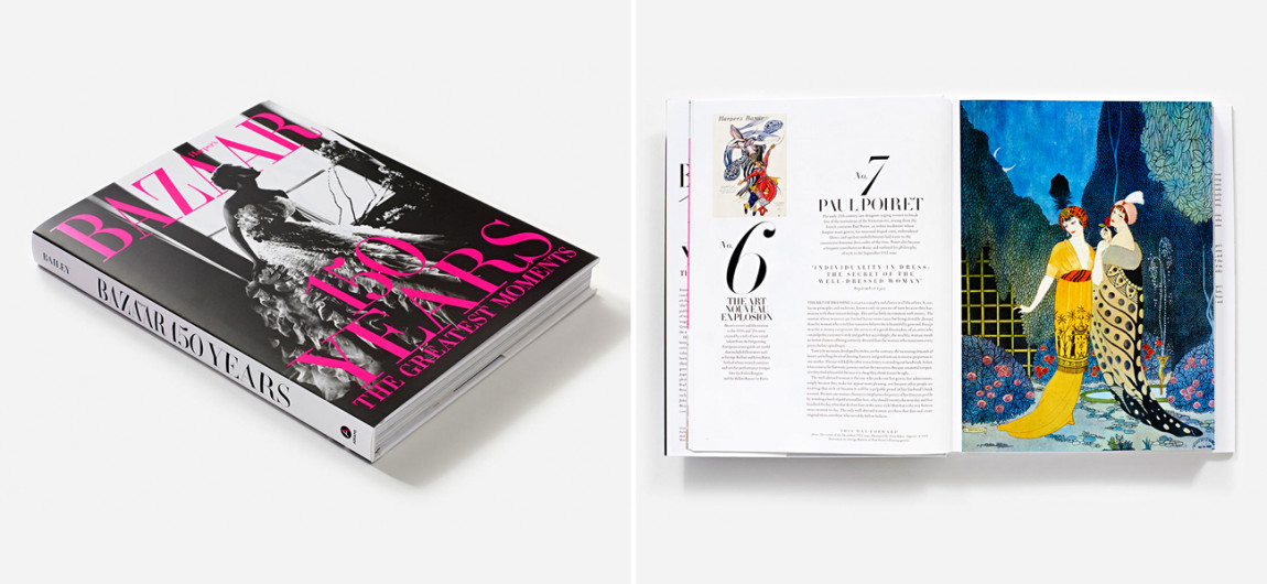 Harper`s Bazaar: 150 Years: The Greatest Moments Glenda Bailey