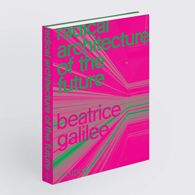 Radical Architecture of the Future