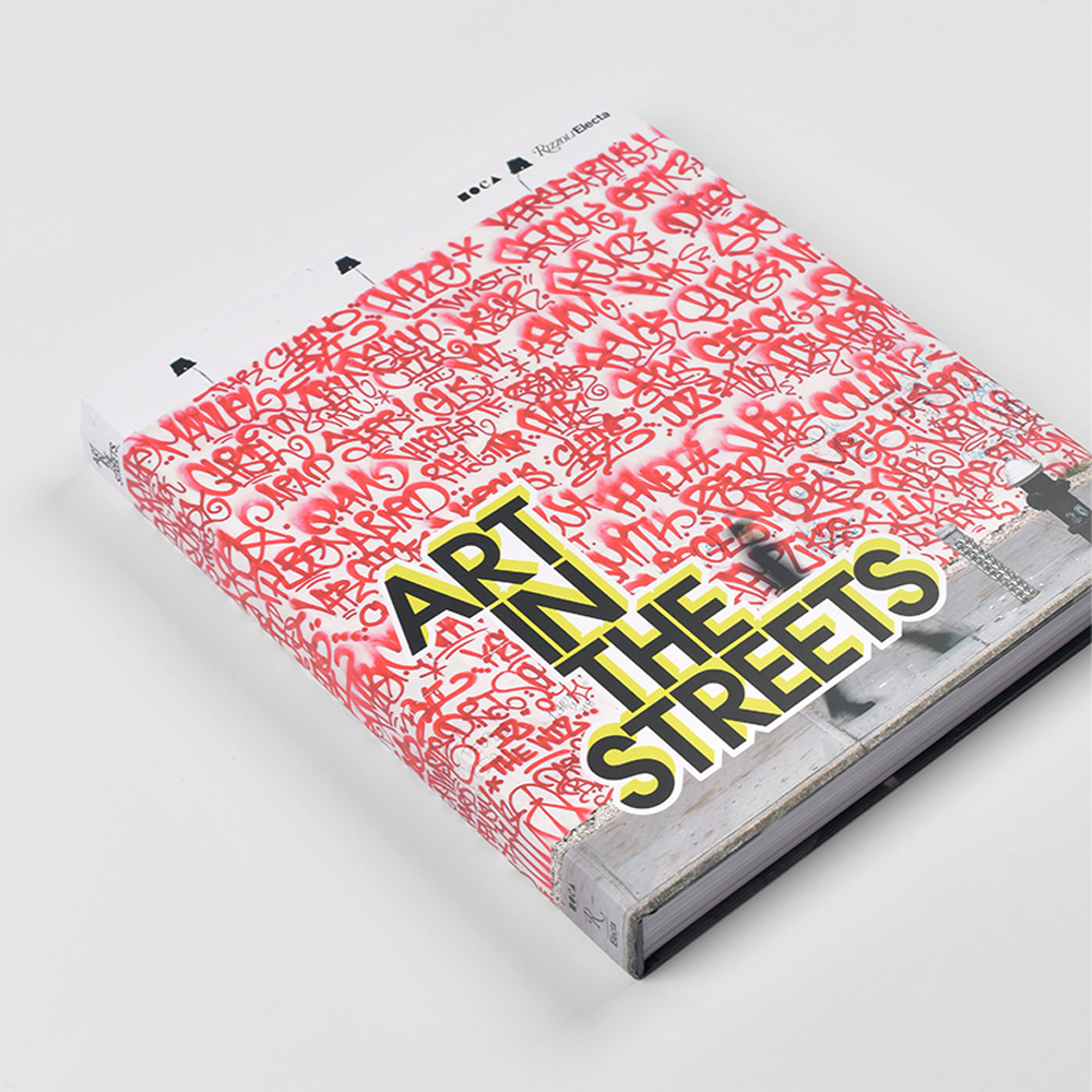 Книга Art in the Streets Deitch Jeffrey
