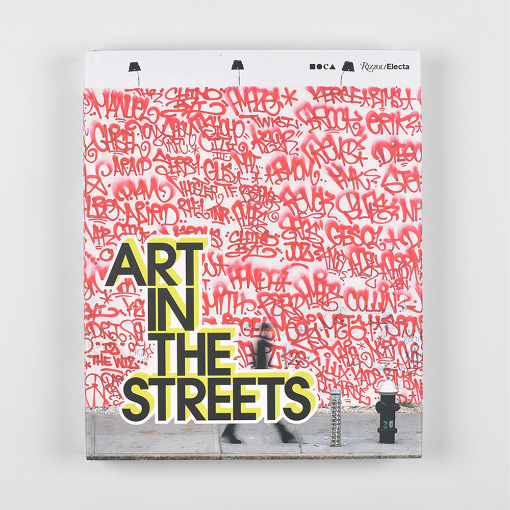 Книга Art in the Streets Deitch Jeffrey