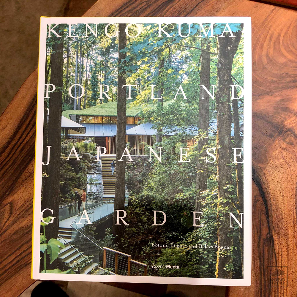 Книга Kengo Kuma: Japanese Portland Garden Bognar Botond, Bognar Balazs