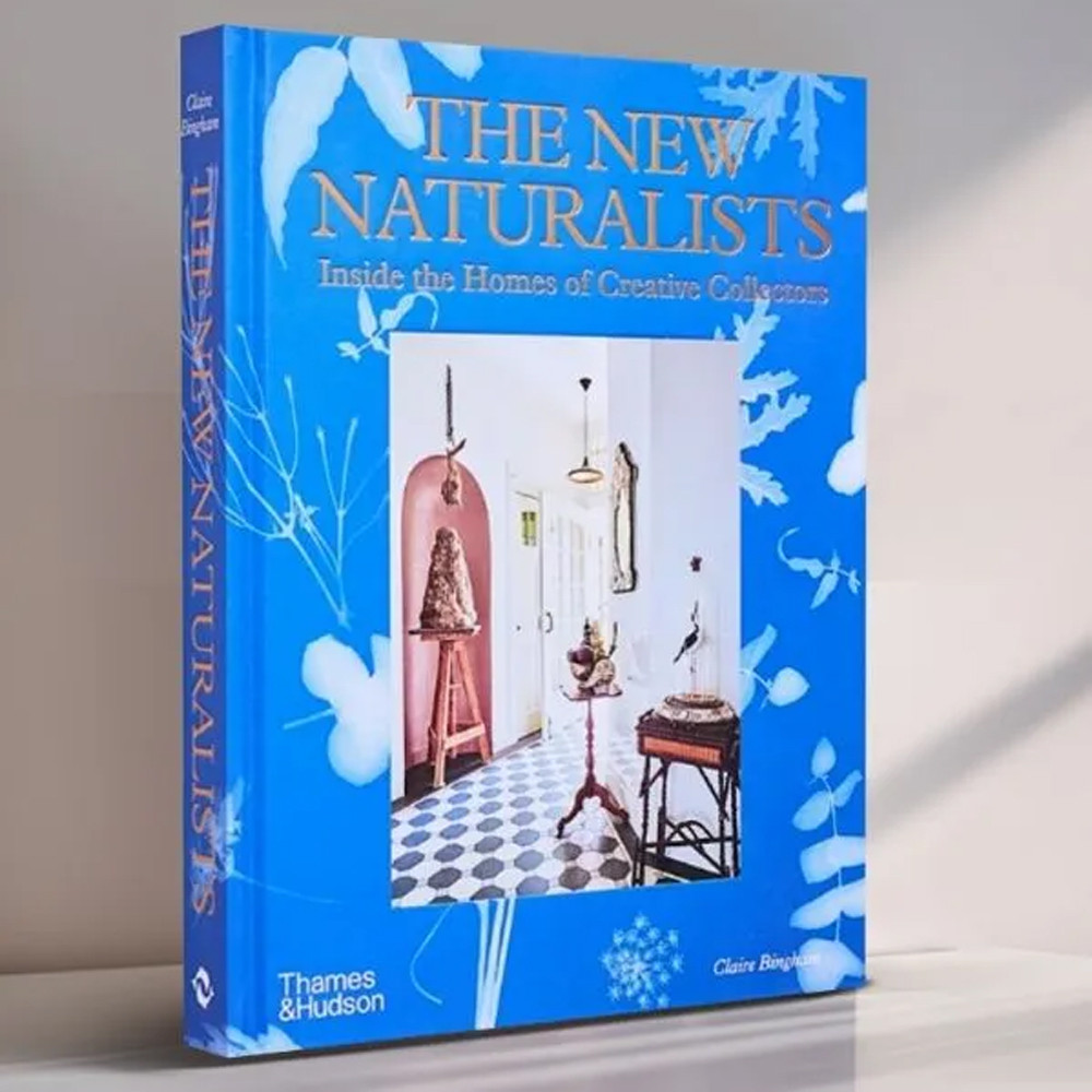 Книга New Naturalists: Inside the Homes of Creative Collectors