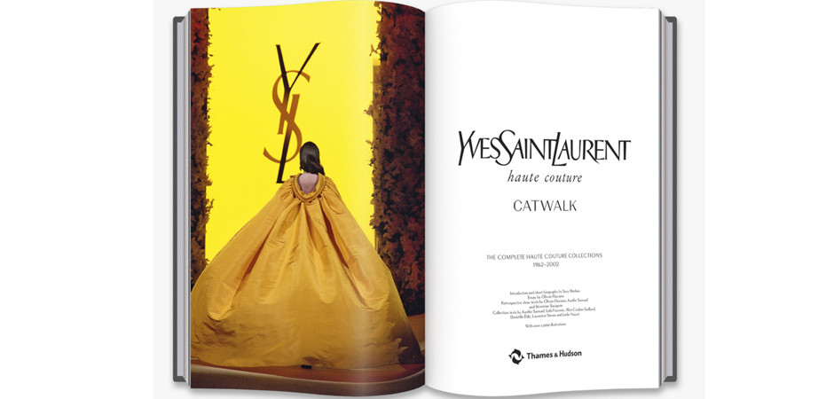 Книга YVES SAINT LAURENT CATWALK: THE COMPLETE HAUTE COUTURE COLLECTIONS 1962-2002